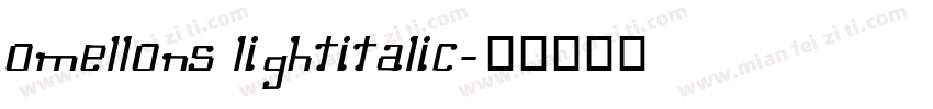 Omellons LightItalic字体转换